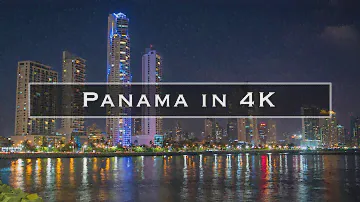 Panama in 4K